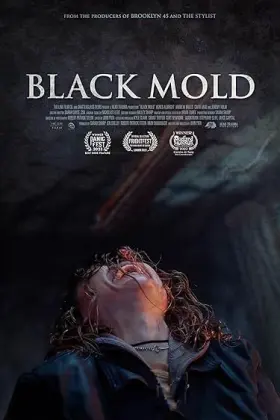 Black Mold - Movie free on Castle