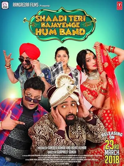 Movie Poster: Shaadi Teri Bajayenge Hum Band