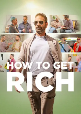 How to Get Rich - Web Serie complete free on Castle