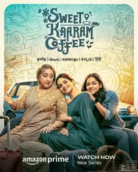 Sweet Kaaram Coffee - Web Serie complete free on Castle