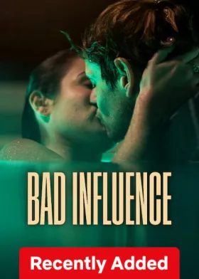 Bad Influence - Movie free on Castle