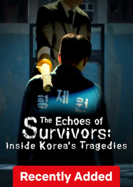 TV series poster: The Echoes of Survivors: Inside Korea’s Tragedies