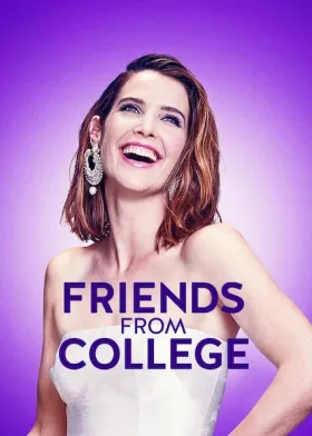Friends from College - Web Serie complete free on Castle