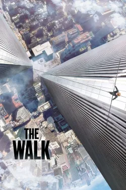 The Walk - Movie free on Castle