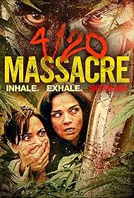 Movie Poster: 4/20 Massacre