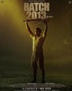 Batch 2013 - Movie free on Castle