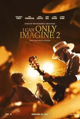 I Can Only Imagine 2 - Movie free on Castle