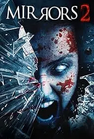 Mirrors 2 - Movie free on Castle