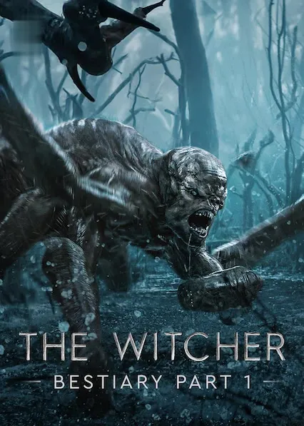 Movie Poster: The Witcher Bestiary Season 1, Part 1
