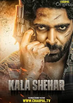Kala Shehar - Movie free on Castle