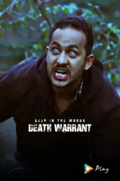 Deep In The Woods Death Warrant