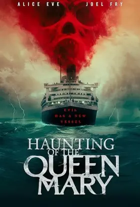 Haunting of the Queen Mary - Movie free on Castle