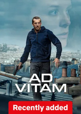 Ad Vitam - Movie free on Castle