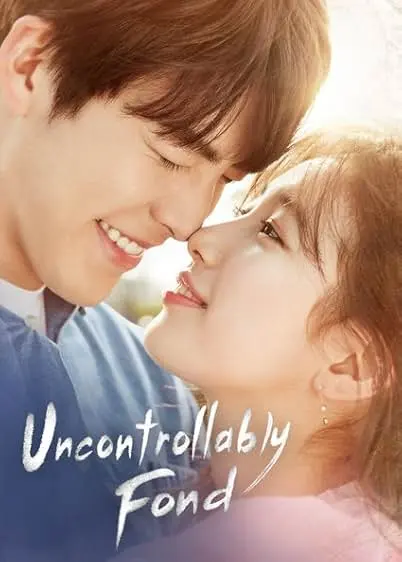 TV series poster: Uncontrollably Fond