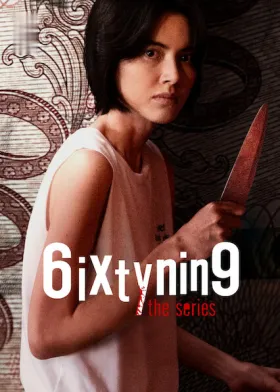 6ixtynin9 The Series - Web Serie complete free on Castle