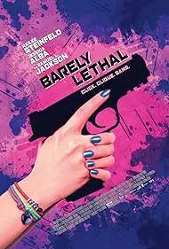 Barely Lethal - Movie free on Castle