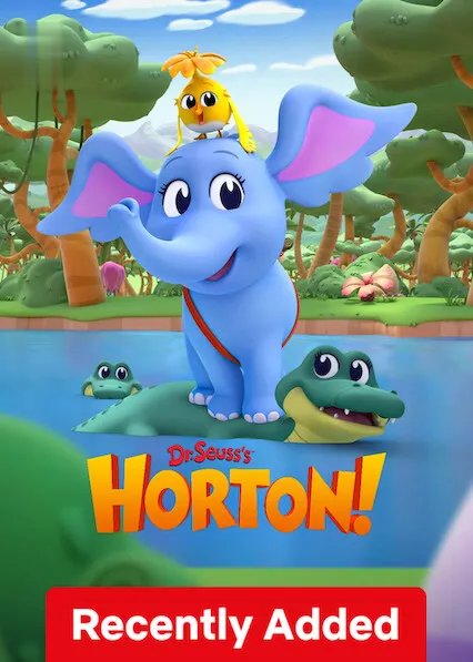 TV series poster: Dr. Seuss’s Horton!
