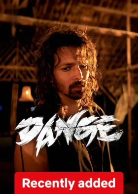 Dange - Movie free on Castle