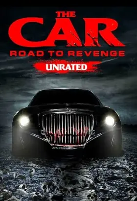 The Car: Road to Revenge - Movie free on Castle