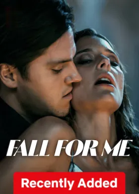Fall for Me - Movie free on Castle
