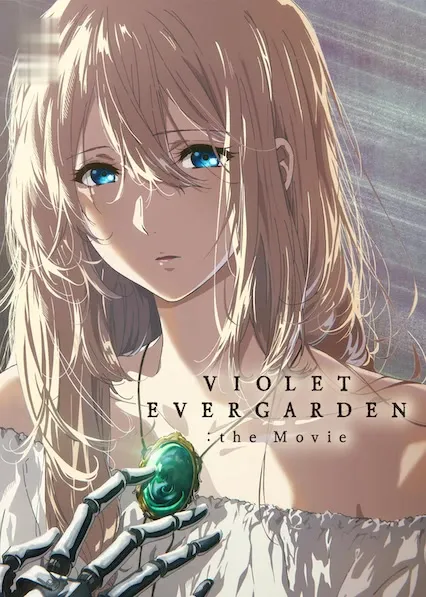 Violet Evergarden the Movie