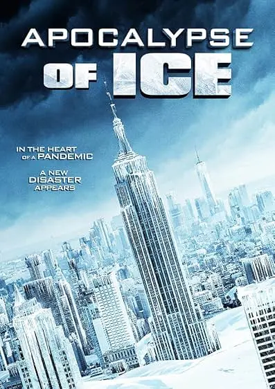 Movie Poster: Apocalypse of Ice