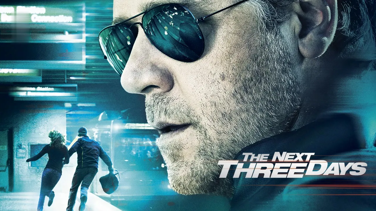 Movie Poster: The Next Three Days