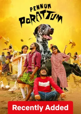 Pennum Porattum - Movie free on Castle