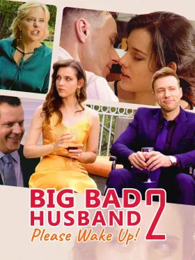 Big Bad Husband, Please Wake Up! 2 - Web Serie complete free on Castle